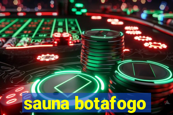 sauna botafogo